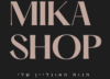 mika shop